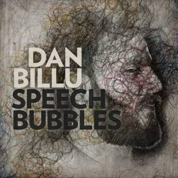 Dan Billu Speach Bubbles LP