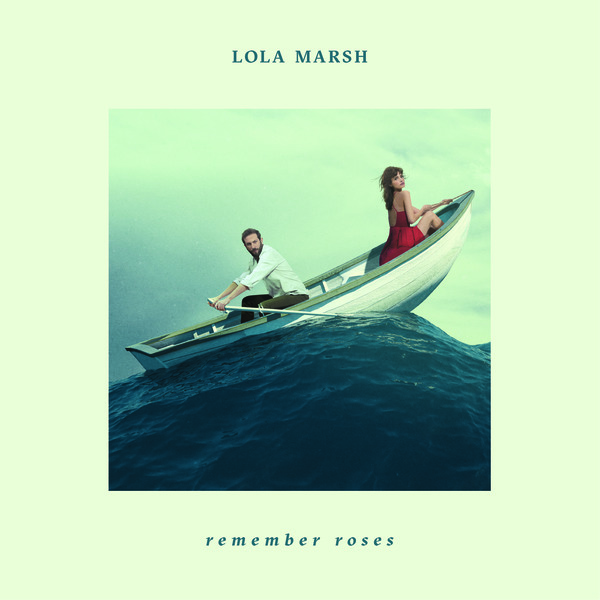 lola marsh remember roses LP