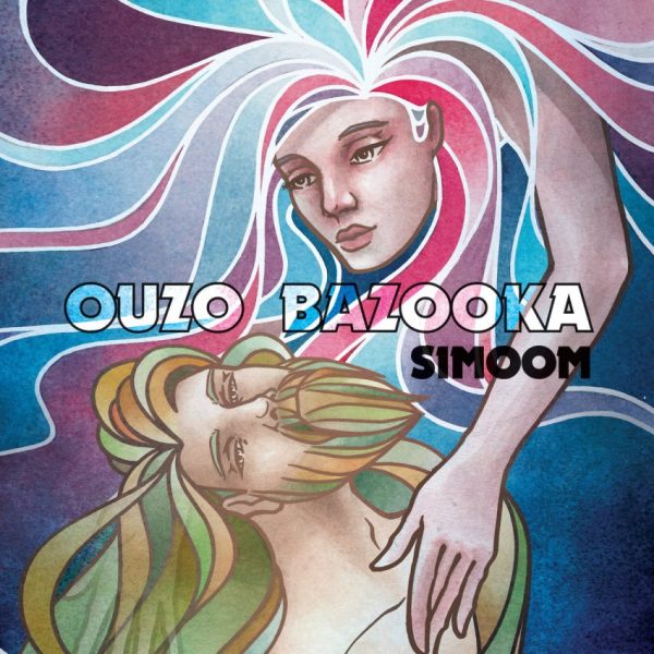 OUZO BAZOOKA - SIMOOM LP
