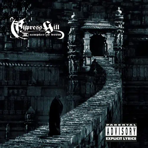 CYPRESS HILL - TEMPLES OF BOOM