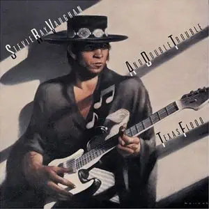STEVIE RAY VAUGHAN - TEXAS FLOOD