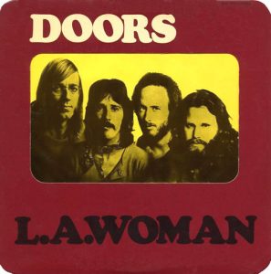 THE DOORS - L.A WOMAN