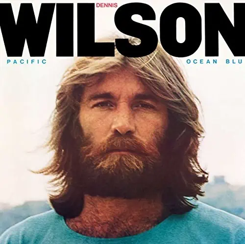 DENNIS WILSON PACIFIC OCEAN