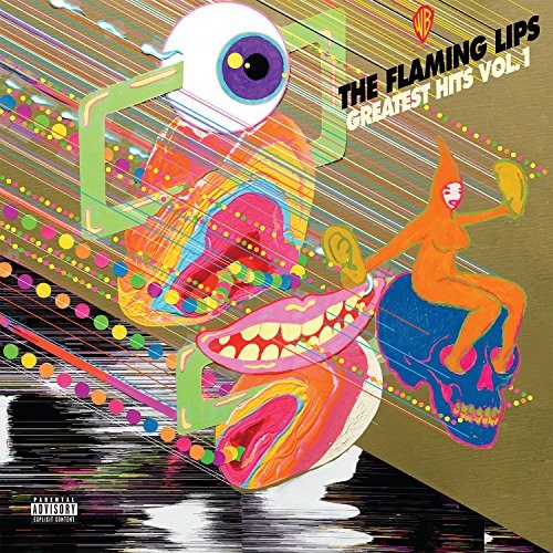 Greatest Hits, Vol. 1 FLAMING LIPS