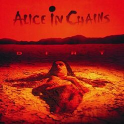 ALICE IN CHAINS DIRT