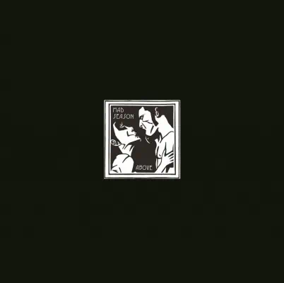 MAD SEASON ABOVE