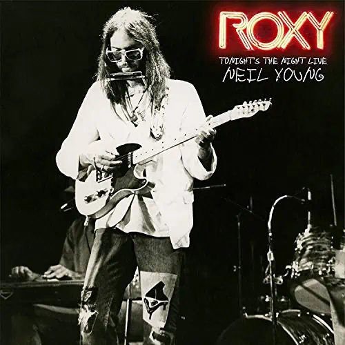 תקליט NEIL YOUNG - ROXY TONIGHT'S THE NIGHT