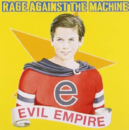 RAGE AGAINST THE MACHINE - EVIL EMPIRE