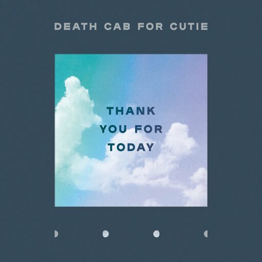 DEATH CAB THANK YOU