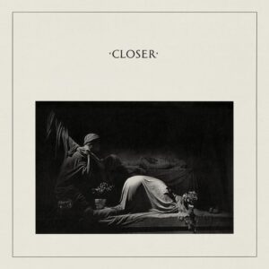 JOY DIVISION CLOSER