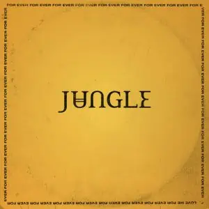 JUNGLE FOR EVER