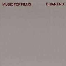 BRIAN ENO MUSIC FOR FILMS