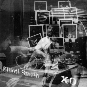 ELLIOT SMITH XO