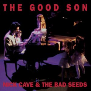 NICK CAVE GOOD SON