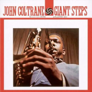 COLTRANE GIANT STEPS