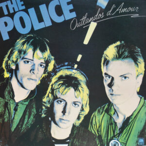 THE POLICE OUTLANDOS