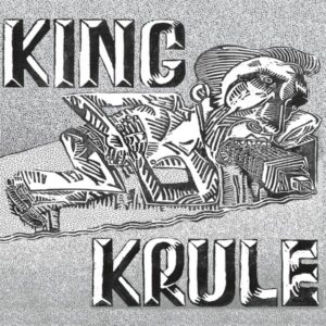 KING KRULE EP