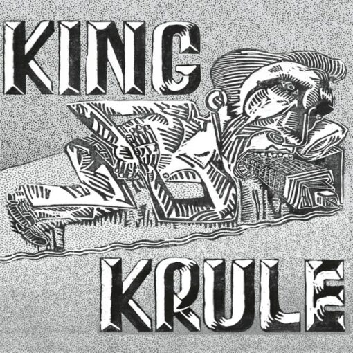 KING KRULE EP