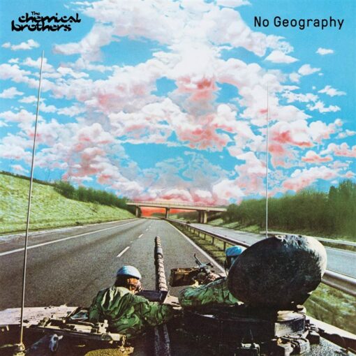 THE CHEMICAL BROTHERS - NO GEOGRAPHY 2LP