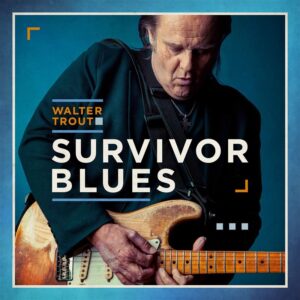 WALTER TROUT