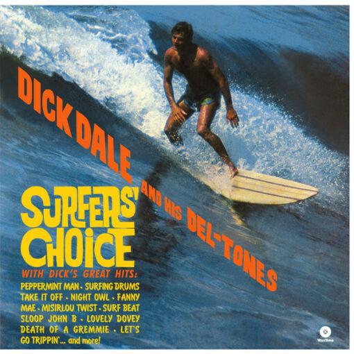 Dick Dale And His Del-Tones – Surfers' Choice