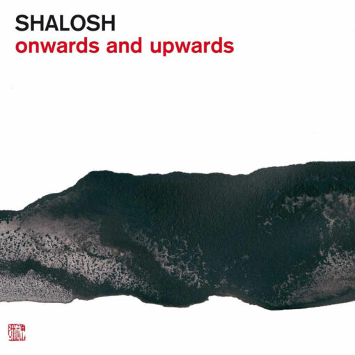 SHALOSH ONWARDS