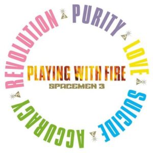 SPACEMEN 3 FIRE