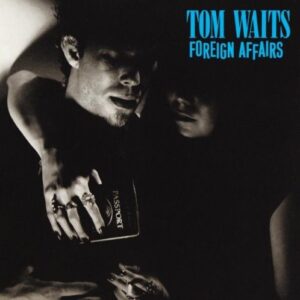 TOM WAITS FOREIGN
