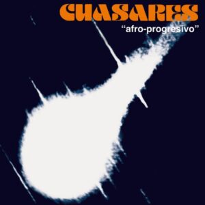 CUASARES - AFRO-PROGRESIVO