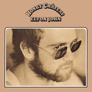ELTON JOHN - HONKY CHATEAU