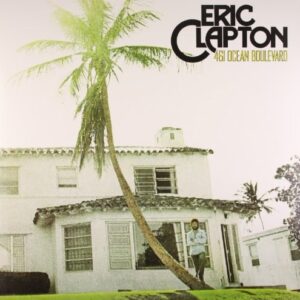 ERIC CLAPTON - 461 OCEAN BOULEVARD