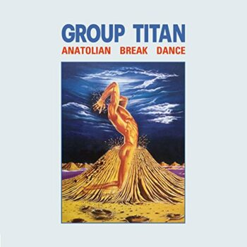 GROUP TITAN - ANATOLIAN BREAK DANCE