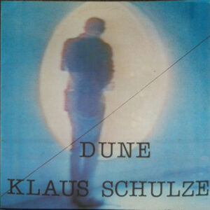 KLAUS SCHULZE - DUNE