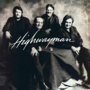 CASH, NELSON, JENNINGS, KRISTOFFERSON HIGHWAYMAN 2