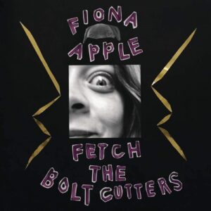 FIONA APPLE - FETCH THE BOLT CUTTERS 2LP