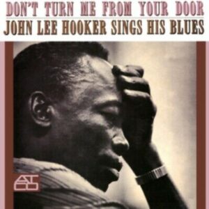 JOHN LEE HOOKER DONT