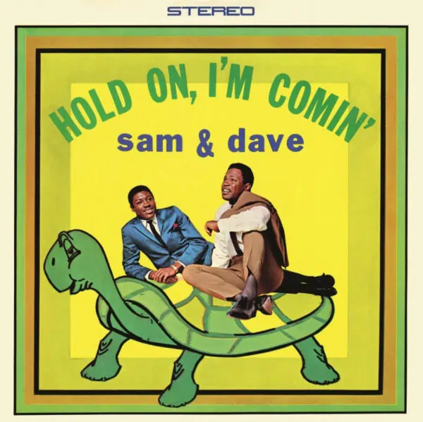 SAM & DAVE HOLD ON