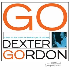 DEXTER GORDON GO