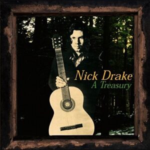 NICK DRAKE A TREASURY