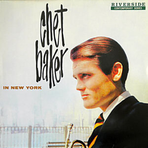 CHET BAKER - IN NEW YORK