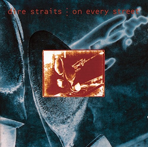 DIRE STRAITS ON EVERY STREET