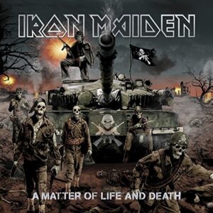 IRONE MAIDEN A MATTER OF LIFE AND DEATH