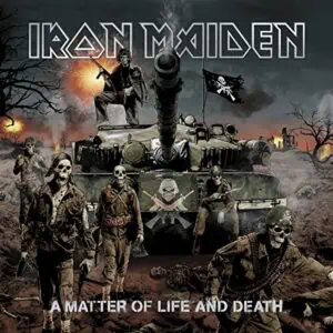 IRONE MAIDEN A MATTER OF LIFE AND DEATH