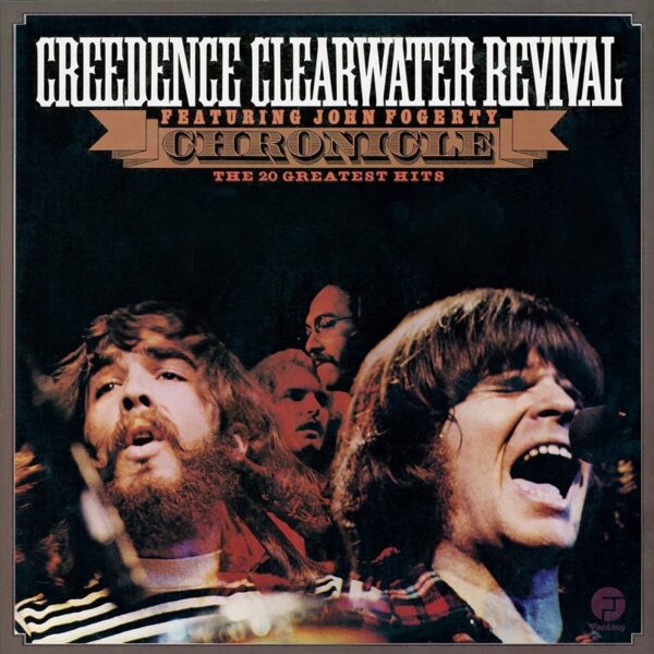 CREEDENCE CLEARWATER REVIVAL - CHRONICLE - THE 20 GREATEST HITS 2LP