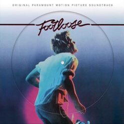 FOOTLOOSE SOUNDTRACK PICTURE DISC