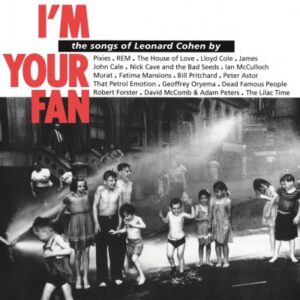 I'M YOUR FAN - THE SONGS OF LEONARD COHEN 2LP