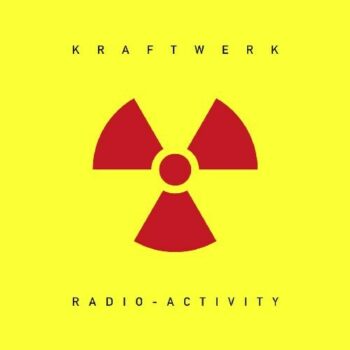 KRAFTWERK RADIO ACTIVITY