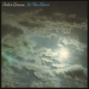 PETER GREEN - IN THE SKIES
