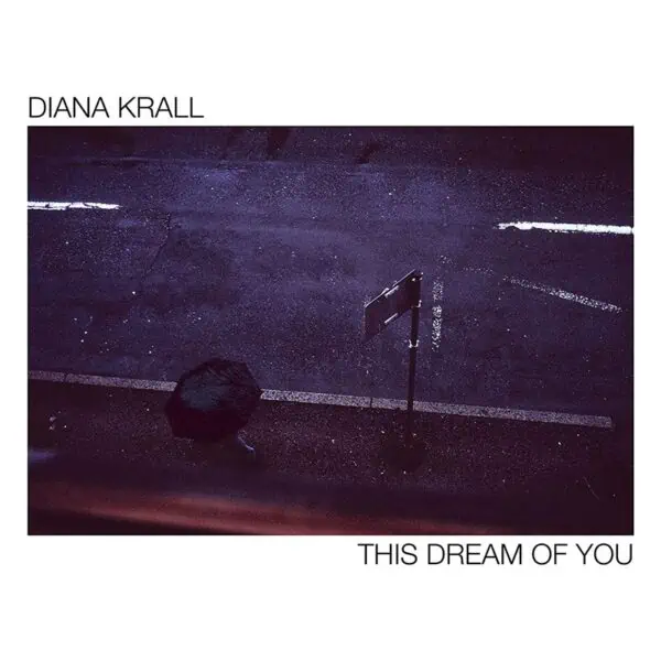 DIANA KRALL THIS DREAM