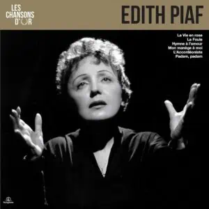 EDITH PIAכ - LE CHANSON D'OR